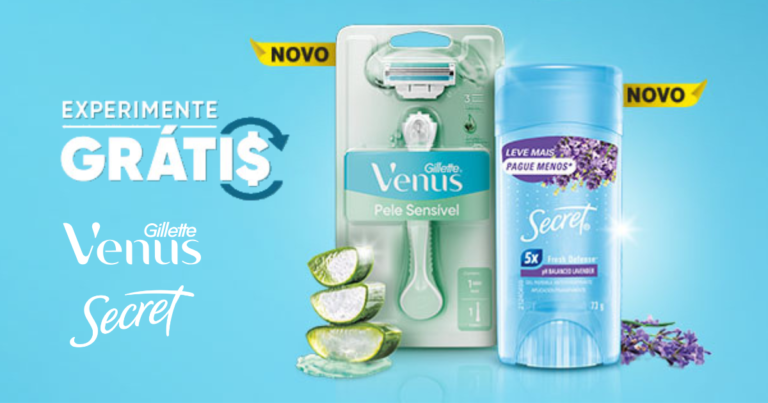 Experimente grátis Gillette Venus e os desodorantes Secret na nova promoção de cashback da P&G
