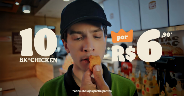 Burger King lança campanha bem-humorada oferecendo 10 unidades de BK Chicken por R$ 6,90