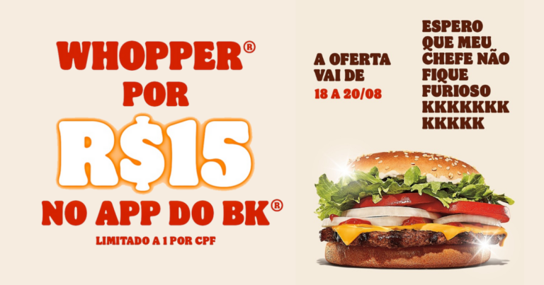 Whopper por R$15: Burger King cria perfil secreto no Instagram e libera cupons pelo Dia do Estagiário