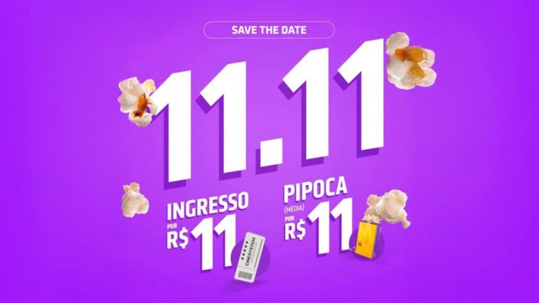 Cinesystem celebra o 11/11 com promoção que garante ingresso e pipoca a R$ 11 em todo o Brasil