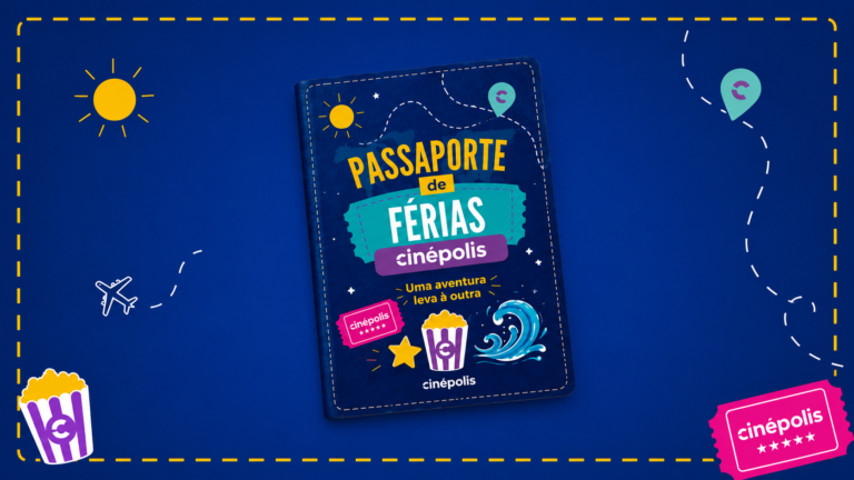 Cinépolis lança Passaporte de Férias e oferece até dois ingressos gratuitos para quem assistir aos filmes participantes
