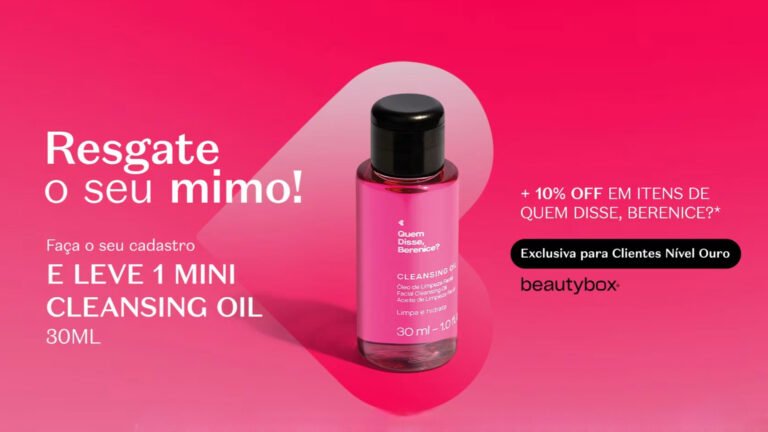 Lojas O Boticário distribuem brinde exclusivo do Cleansing Oil QDB para clientes Ouro do programa de fidelidade Beautybox