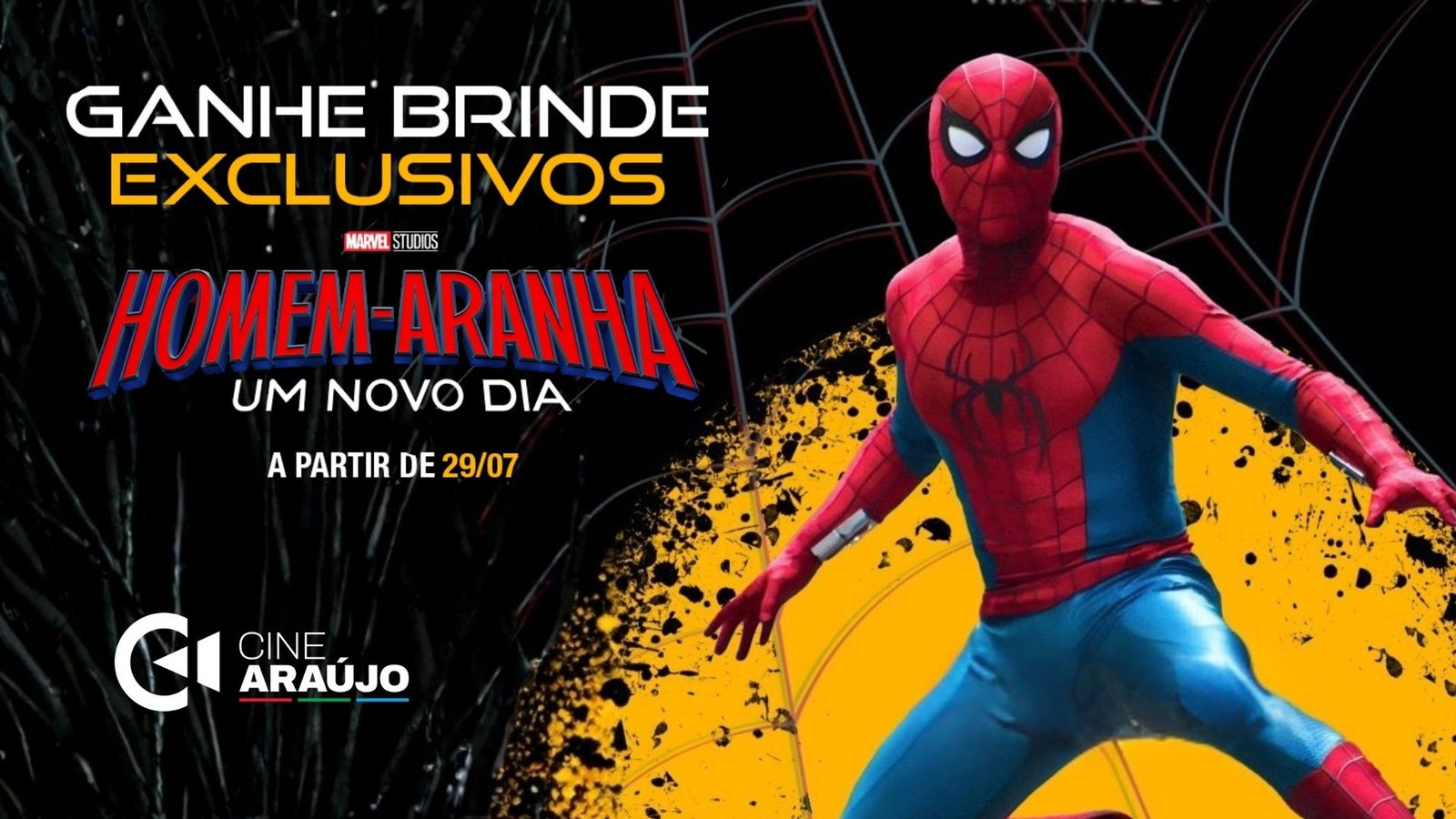 Cine Araújo confirma pôsteres e chaveiros como brindes para a estreia de Homem-Aranha: Um Novo Dia em 29 de julho Cine Araújo confirma pôsteres e chaveiros como brindes para a estreia de Homem-Aranha: Um Novo Dia em 29 de julho
