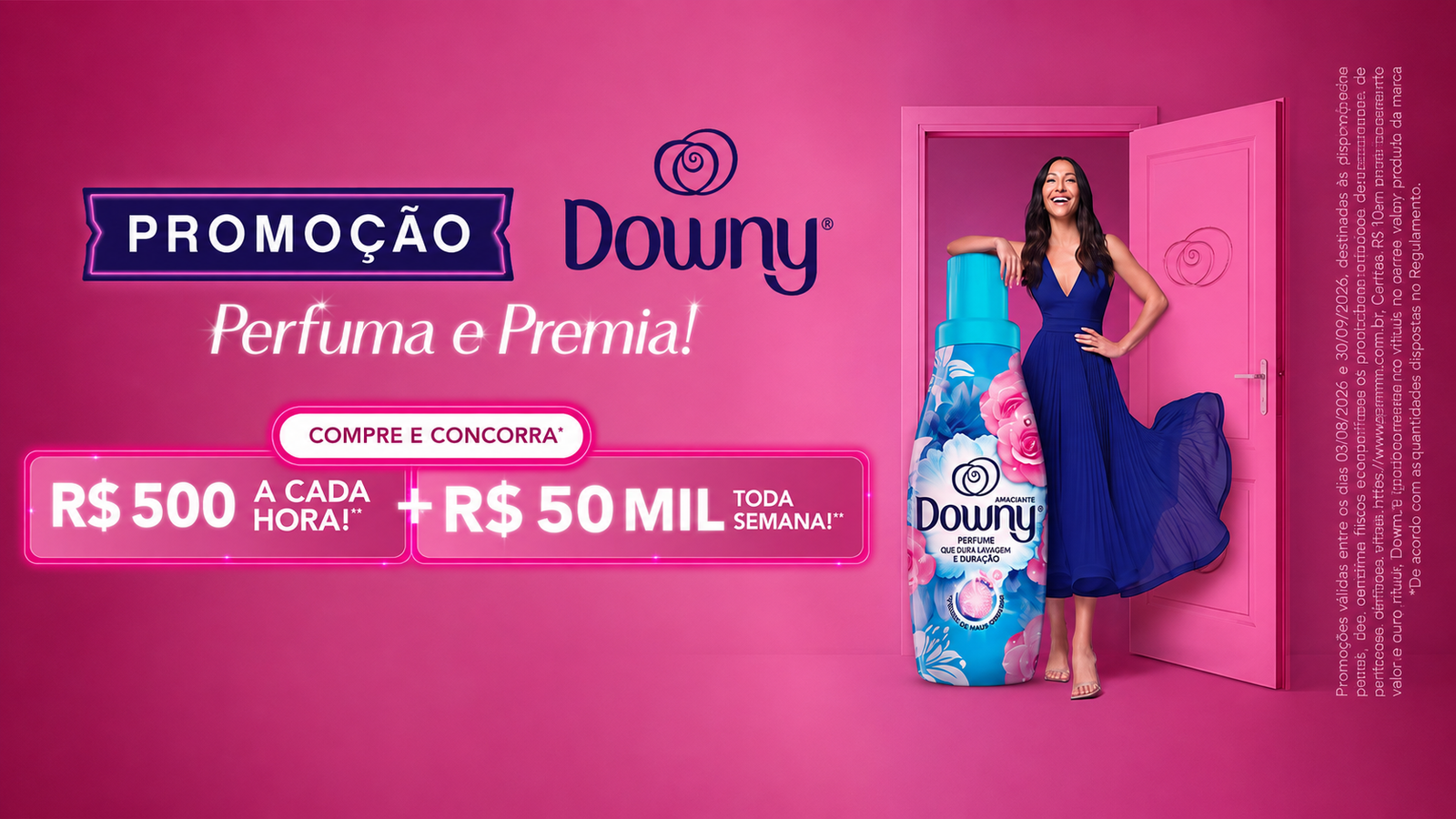 Downy lança promoção nacional com chance de ganhar prêmios instantâneos de R$ 500 na hora e até R$ 50 mil toda semana Downy lança promoção nacional com chance de ganhar prêmios instantâneos de R$ 500 na hora e até R$ 50 mil toda semana