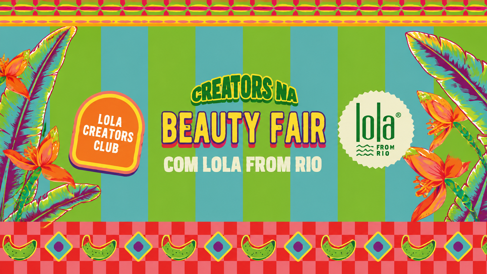 Lola From Rio abre seleção de creators para viver experiência especial na Beauty Fair 2026 com lançamentos, workshops e mimos Lola From Rio abre seleção de creators para viver experiência especial na Beauty Fair 2026 com lançamentos, workshops e mimos